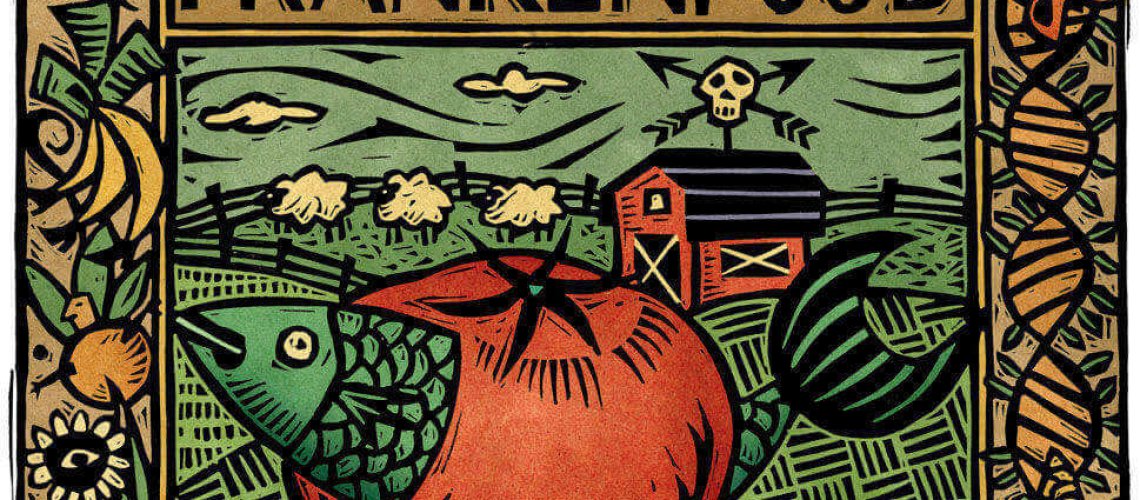 frankenfoods-gmos.jpg